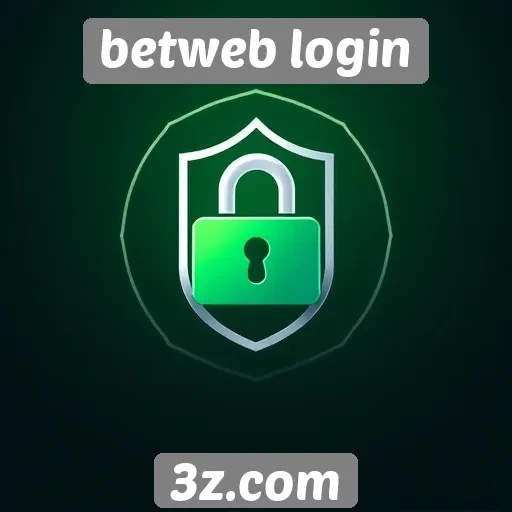 Segurança e proteção no uso do betweb login